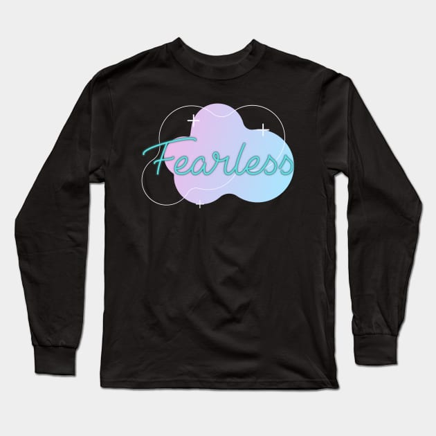 fearless Long Sleeve T-Shirt by Lindseysdesigns